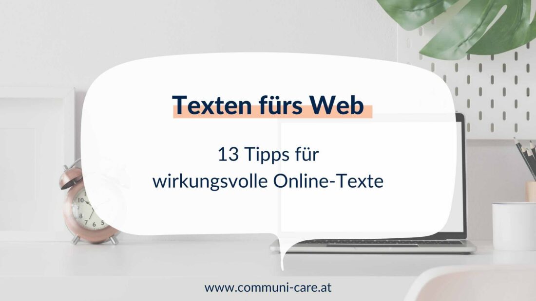 Texten fürs Web – 13 Tipps für wirkungsvolle Online-Texte